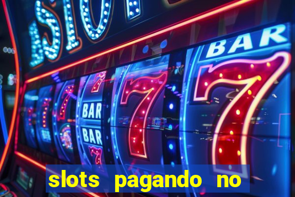 slots pagando no cadastro saque free